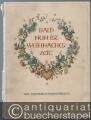 Musik (Bücher/Noten) » Liederbücher - Bald nun ist Weihnachtszeit. Ein Weihnachtsliederbuch für die deutsche Familie.