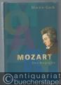 Mozart. Eine Biographie.