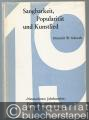 Sangbarkeit, Popularität und Kunstlied. Studien zu Lied und Liedästhetik der mittleren Goethezeit 1770 - 1814 (= Studien zur Musikgeschichte des 19. Jahrhunderts, Band 3).