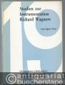 Studien zur Instrumentation Richard Wagners (= Studien zur Musikgeschichte des 19. Jahrhunderts, Band 24).