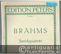 Streichquartette Op. 51, Nr. 1-2, Op. 67 (= Edition Peters, Nr. 3903). Stimmen.