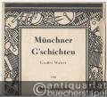 Münchner G'schichten. Großer Walzer.