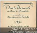 Georg Benda. Zwölf Sonatinen und eine Sonate (= Deutsche Klaviermusik des 17. und 18. Jahrhunderts, hrsg. von Hans Fischer und Fritz Oberdörffer. Sechster Band).