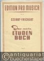 Das neue Etüdenbuch. Teil 1 (= Edition pro musica, Nr. 40).
