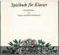 Spielbuch für Klavier (= Collection Litolff, Nr. 5496).