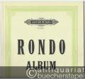 Rondo-Album. Sammlung beliebter Rondos für Pianoforte solo (= Edition Peters, Nr. 2123).