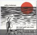 Der Esel geht am Meer spazieren / The Donkey walks along the Beach. Neun Stücke für Klavier / Nine Pieces for Piano (= Edition Peters, Nr. 5813).