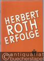 Herbert Roth Erfolge, Band 3.