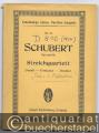 Streichquartett D minor - Re mineur - D moll. [Death and the Maiden / Der Tod und das Mädchen] Op. posth. (= Eulenburgs kleine Partitur-Ausgabe, No. 11).