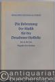 Die Bedeutung der Musik für die Dresdener Hoffeste bis in die Zeit Augusts des Starken.