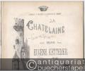 La Chatelaine. Valse de Salon pour Piano par Eugène Ketterer, Op. 90.