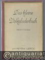 Das kleine Volksliederbuch. Ausgewählte Liedsätze für drei gemischte Stimmen (Sopran, Alt und Bariton) (= Edition Peters, Nr. 4538).
