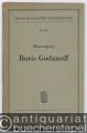 Boris Godunoff. Musikalisches Volksdrama in vier Aufzügen und mit einem Prolog nach Puschkin und Karamsin (= Breitkopf & Härtels Textbibliothek, Nr. 701).