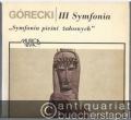 III Symfonia / [3. Sinfonie] "Symfonia piesni zalosnych", op. 36 (PWM 8223). Partitur.