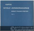 Nyolc zongoradarab / Eight Piano Pieces, Op. 3 (= Editio Musica, Z.4491).