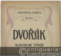 Musik (Bücher/Noten) » Noten/Partituren - Slavische Tänze für Pianoforte zu zwei Händen, op. 46 Heft I und II (= Universal-Edition, No. 2350 und 2351). Piano solo.