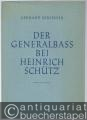 Der Generalbaß bei Heinrich Schütz.