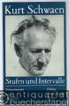 Stufen und Intervalle. Erinnerungen und Miszellen.