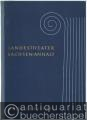 Landestheater Sachsen-Anhalt 1945 - 1951. Festschrift zur Eröffnung des großen Hauses am 31. März 1951.