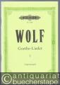Gedichte von Goethe für eine Singstimme und Klavier, Band I (= Edition Peters, Nr. 3156). Originalausgabe.