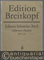 Das Leiden unseres Herrn Jesu Christi nach dem Evangelisten Johannes (Johannes-Passion) BWV 245 (= Edition Breitkopf, Nr. 480). Klavierauszug.