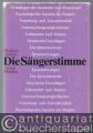 Die Sängerstimme. Phoniatrische Grundlagen für den Gesangunterricht.
