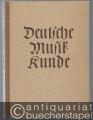 Deutsche Musikkunde.