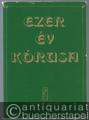 Ezer ev korusa / Tausend Jahre Chormusik / Choral Music of Thousand Years.