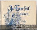 Jn Treue fest! Marsch für Pianoforte.
