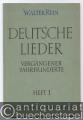 Deutsche Lieder vergangener Jahrhunderte, Heft 1: Weltliche Lieder. Für drei Stimmen.