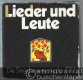 Lieder und Leute. Die Singebewegung der FDJ.