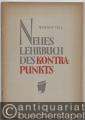 Neues Lehrbuch des Kontrapunkts. Notenbeispiele und Aufgaben.