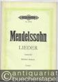 Ausgewählte Lieder für eine Singstimme mit Klavierbegleitung (= Edition Peters, Nr. 4570b). Mittlere Stimme.