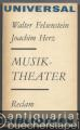 Musiktheater. Beiträge zur Methodik und zu Inszenierungskonzeptionen  (= Reclams Universal-Bibliothek 458).