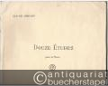 Douze Etudes pour le Piano. Livre 1 (Noo 1 à 6).