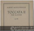 Toccata II für Klavier, Op. 30b (= Bärenreiter-Ausgabe 2248).