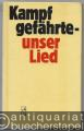 Kampfgefährte - unser Lied (= Beiträge zur kulturell-ästhetischen Bildung).