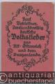 Zweiunddreißig deutsche Volkslieder aus Alt-Österreich und dem Burgenlande (= Flugschriften und Liederhefte, 18. Heft). Partitur-Ausgabe.