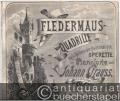 Fledermaus-Quadrille nach Motiven der gleichnamigen Operette, für Pianoforte. Op. 363.