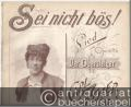 Sei nicht bös! Lied aus der Operette: Der Obersteiger. Für eine Singstimme mit Piano. Hoch.
