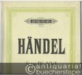 Suite IX - XVI (= Kompositionen für Klavier von G. F. Händel. Heft II. Edition Peters, Nr. 4b).