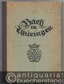 Bach in Thüringen. Gabe der Thüringer Kirche an das Thüringer Volk zum Bach-Gedenkjahr 1950.