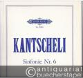 Sinfonie Nr. 6 (1981) für großes Sinfonieorchester / Simfonia No. 6 dlja bol'schogo simfonitscheskogo orkestra (= Edition Peters, Nr. 10305). Partitur.