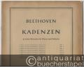Beethoven. Kadenzen zu seinen Konzerten für Klavier und Orchester.