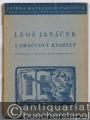 I. Smyccovy Kvartet (z podnetu L. N. Tolsteho "Kreutzerovy Sonaty") (1923).