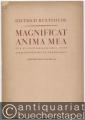 Magnificat anima mea für fünfstimmigen Chor, fünf Streichinstrumente, Generalbass (= Bärenreiter-Ausgabe 543). Partitur und Instrumentalstimmen.