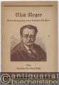 Max Reger. Entwicklungsgang eines deutschen Meisters.
