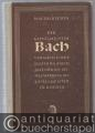 Der Kapellmeister Bach. Versuch einer Deutung Bachs auf Grund seines Wirkens als Kapellmeister in Köthen.