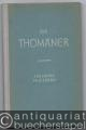 Die Thomaner. Kommentierter Bildbericht über ihre 750jährige Geschichte 1212 - 1962.