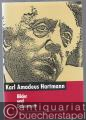 Karl Amadeus Hartmann. Bilder und Dokumente.